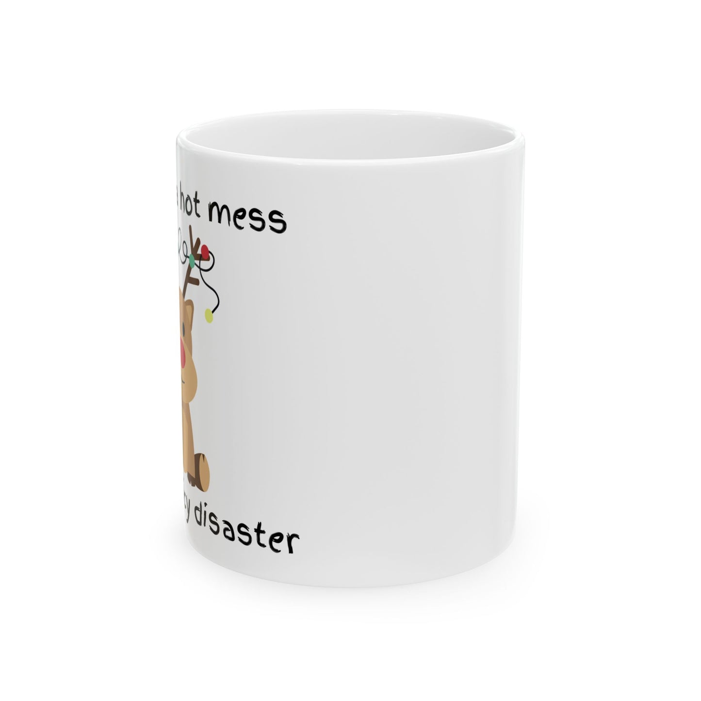Christmas Mess Ceramic Mug, (11oz, 15oz)