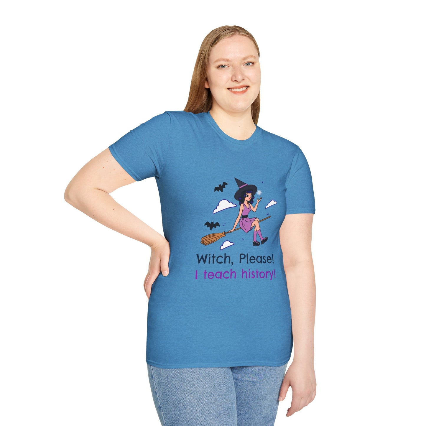 Witch Please I Teach History T-Shirt