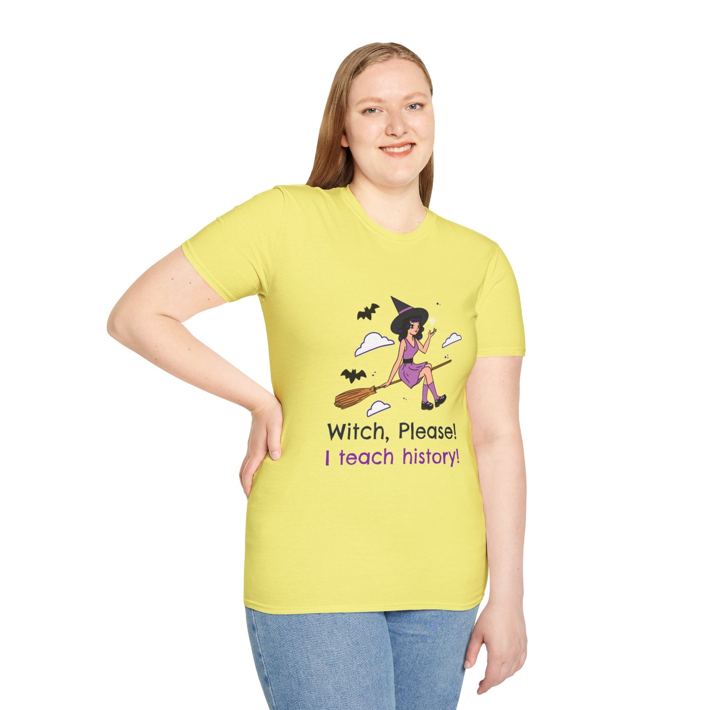 Witch Please I Teach History T-Shirt