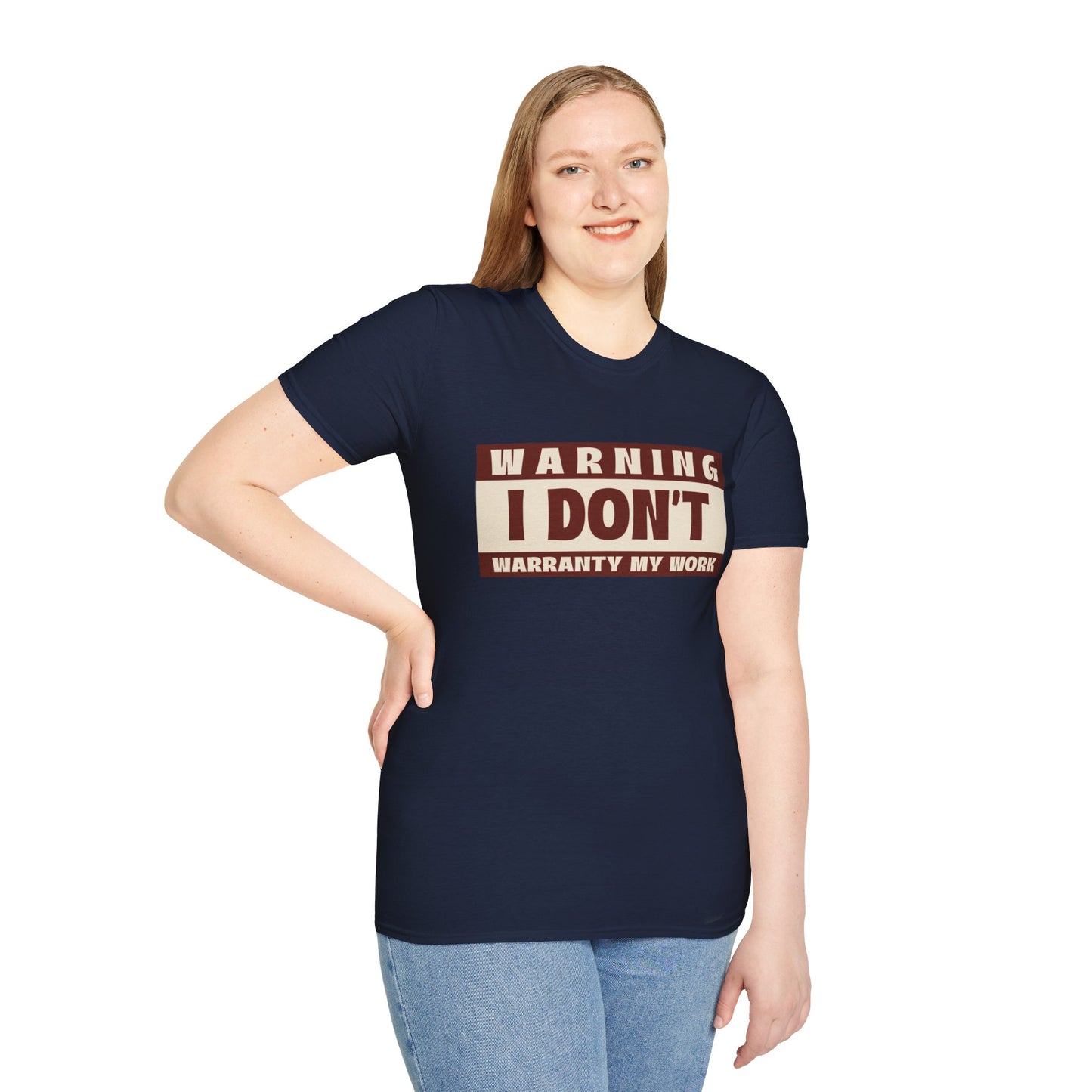 Funny Warning Unisex T-Shirt - Warranty Work Design
