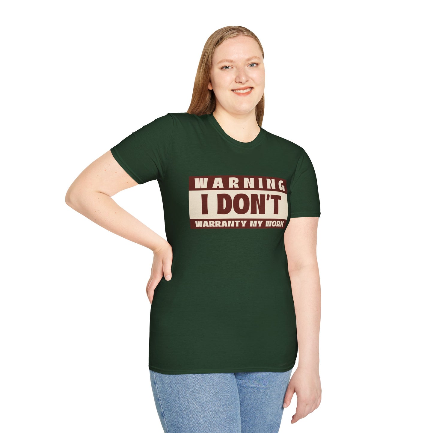 Funny Warning Unisex T-Shirt - Warranty Work Design