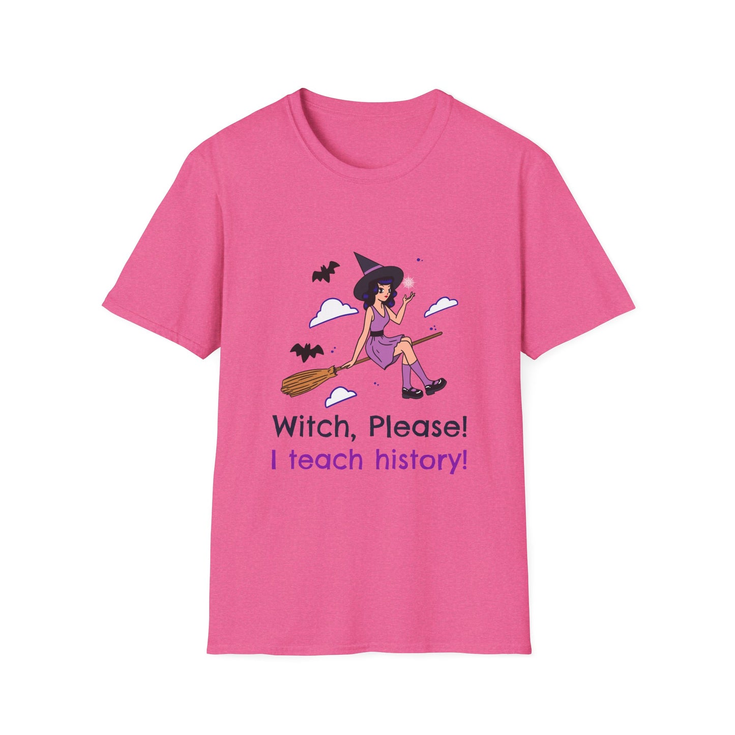Witch Please I Teach History T-Shirt