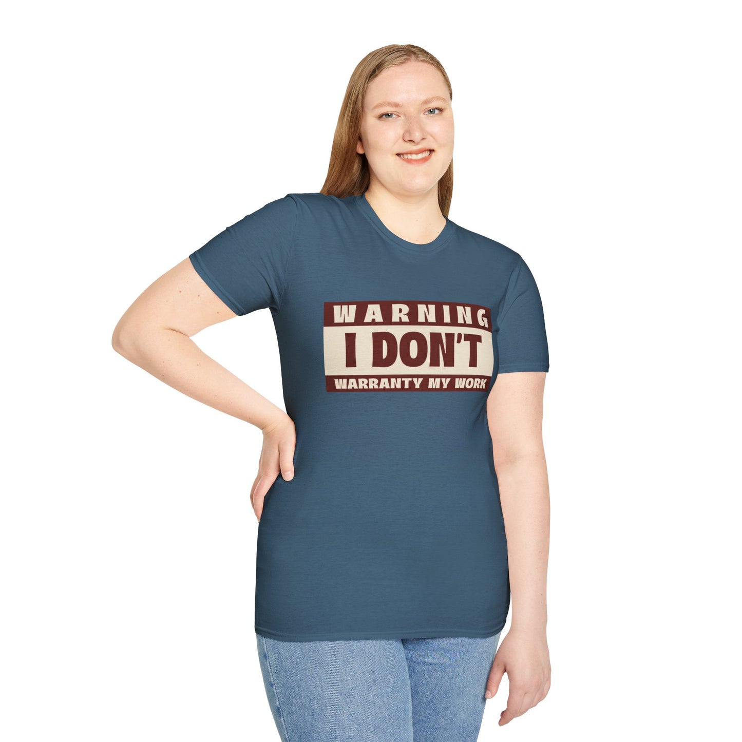 Funny Warning Unisex T-Shirt - Warranty Work Design