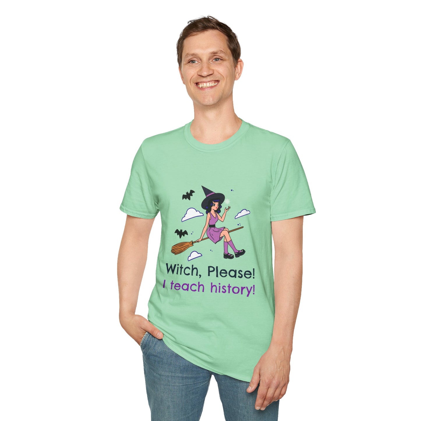 Witch Please I Teach History T-Shirt