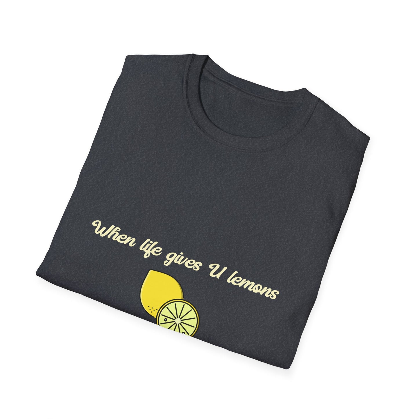Funny Lemon Unisex T-Shirt - Life Giving Lemons Fresh Design
