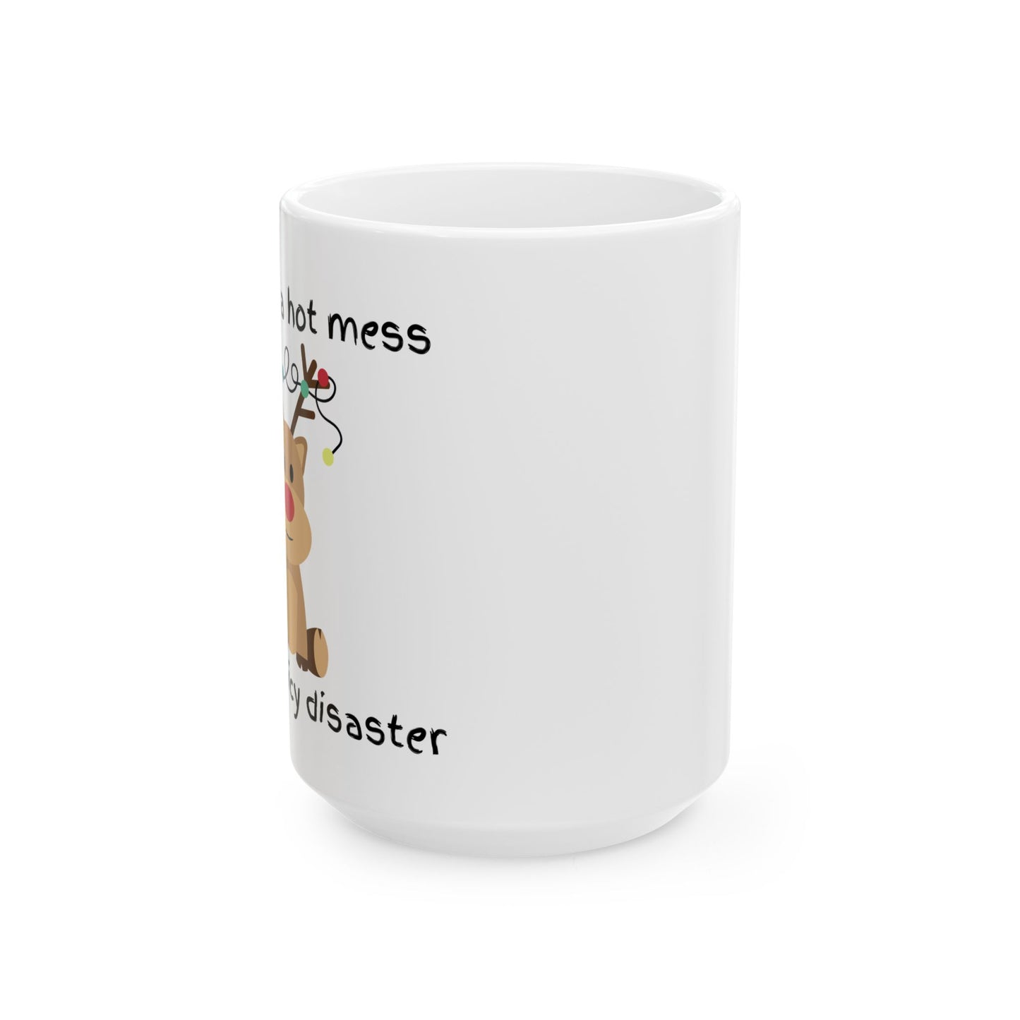 Christmas Mess Ceramic Mug, (11oz, 15oz)